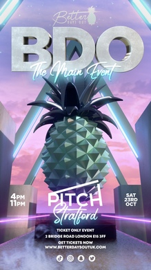 BETTER DAYS OUT - BDO - THE MAIN EVENT! *TICKET ONLY*