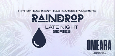 Raindrop FEST Presents: The Late Night Series