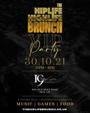 The Hiplife & Highlife Brunch - VIP Party