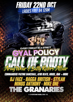 Gyal Policy Presents Army Wear & Batty Riders Affair