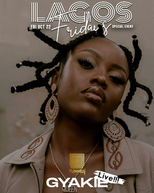 GYAKIE @ Lagos Fridays