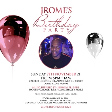 Jrome’s Birthday Celebration Sunday 7th November 