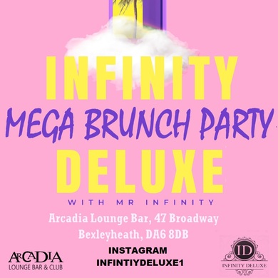 Infinity Deluxe - Mega Brunch + Afterparty Party - Bottomless Brunch 