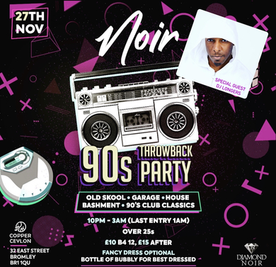 Noir *90s Throwback Party*