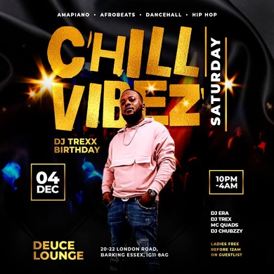 DJ TREXX XCLUSIVE BIRTHDAY   @ DEUCE LOUNGE  