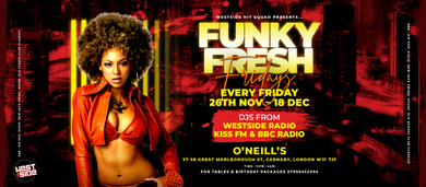 FUNKY FRESH FRIDAY'S 