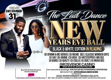 THE LAST DANCE NEW YEARS EVE BALL BLACK & WHITE EDITION IN READING.! 31st December 2021
