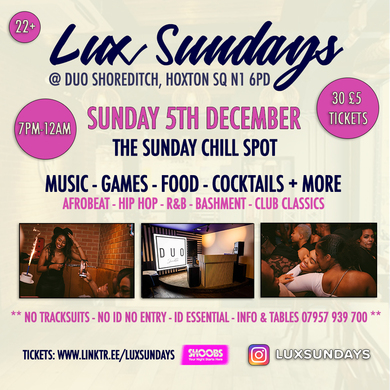 Lux Sundays @ Duo, Shoreditch - 5th December 2021