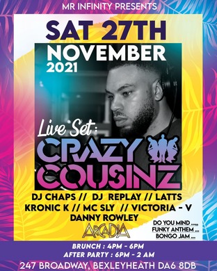 Infinity Deluxe - CRAZY COUSINS- Mega Brunch + Afterparty Party - Bottomless Brunch 