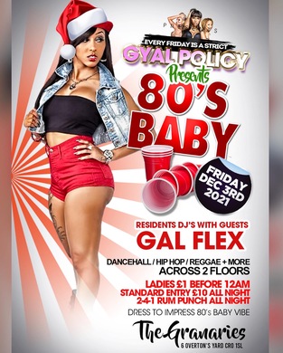 Gyal Policy Presents 80s Baby Christmas Party