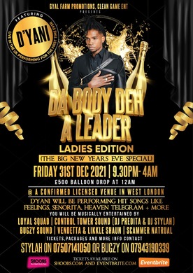 DAH BODY DEH A LEADER D’YANI LIVE