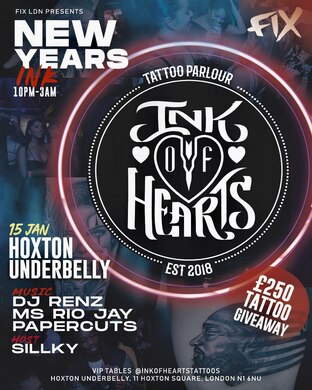 FIX LDN X INK OF HEARTS - NEW YEARS INK!