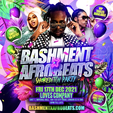 Bashment X Afrobeats Shoreditch Party