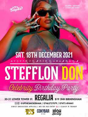 STEFFLON DON CELEBRITY BIRTHDAY Party @ Regalia Birmingham
