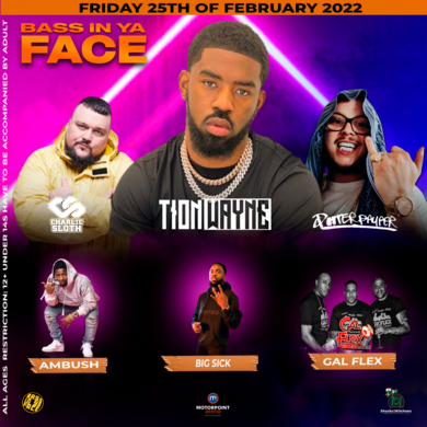 Bass In Ya Face Live/TION WAYNE /POTTER PAYPER/ CHARLIE SLOTH 