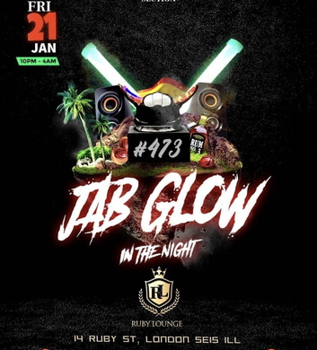 JAB n GLOW STRICTLY Soca EVENT | Friday January 21st | RUBY LOUNGE 