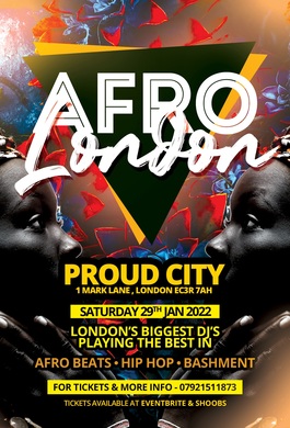 AFRO LONDON (LONDONS BIGGEST AFROBEATS PARTY) 