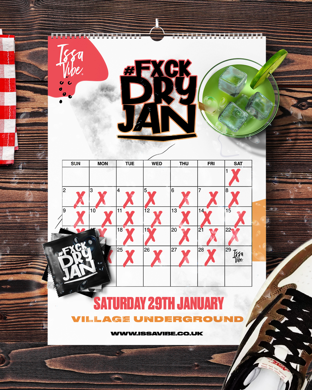 Issa Vibe - Fxck Dry Jan at Village Underground