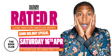 Rated R - RnB Classics/Rap Anthems/Afrobeats/Dancehall!