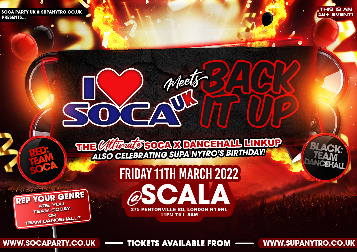 I LOVE SOCA UK meets BACK IT UP