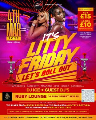 Ruby Lounge  -  It's Litty Friday, Lets Roll Out
