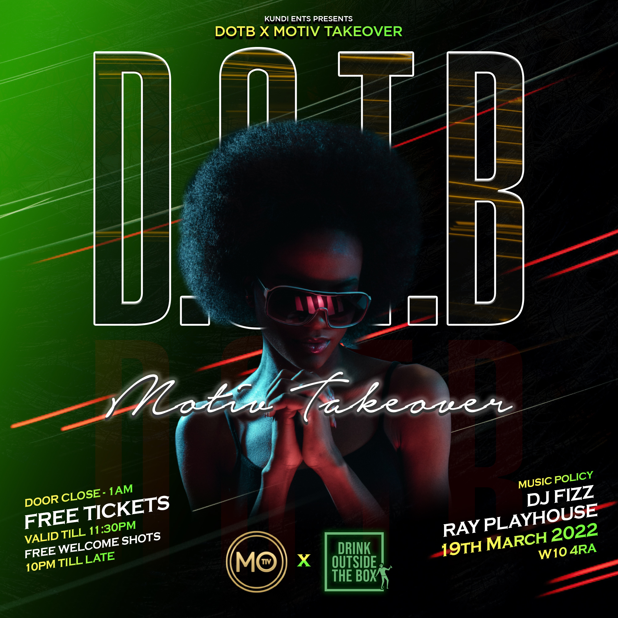 D.O.T.B Drink outside the box -  MoTiv takeover