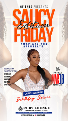 QUEEN ELLE RAE BIRTHDAY SOIREE @  #SAUCYFRIDAY  AMAPIANO AND AFROBEATS EDITION  2 2
