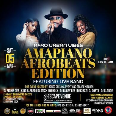 AMAPIANO AFROBEATS EDITION FEAT LIVE BAND IN NORTHAMPTON
