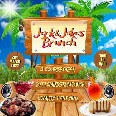 JERK & JOKES BRUNCH MARCH 2022