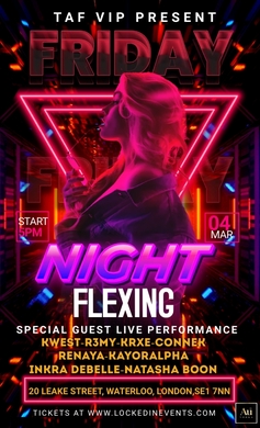 PARTY IN THE CITY - FLEXIN FRIDAY - WATERLOO - HOSTED BY TAFVIP 