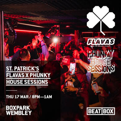 Flavas x Phunky House Sessions (St Patricks Day Special) ☘️ 
