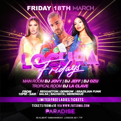 LOCURA FRIDAYS @PARADISE