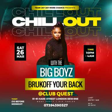 Chill Out With D Big Boyzs & Bruk Off Your Yansh 