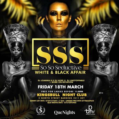 URBAN FRIDAY PRESSENTS SSS SO SO SEDUCTIVE WHITE & BLACK AFFAIR