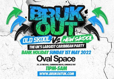 BRUK OUT - Old Skool vs New Skool