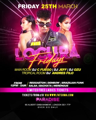 LOCURA FRIDAYS @PARADISE