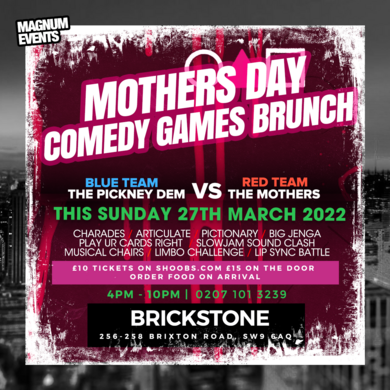 Mother's Day Comedy, Games, Brunch!!! Part FOUR