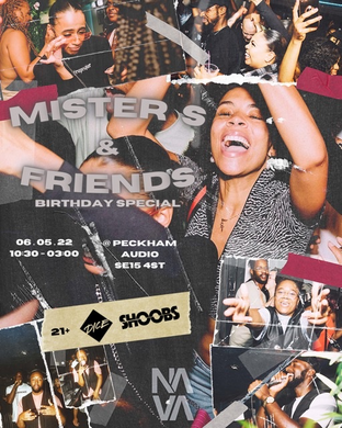 Mister S & Friends BDAY SPECIAL