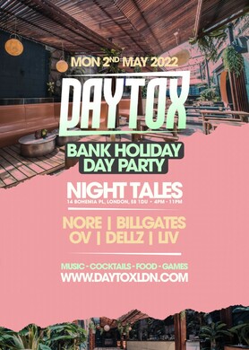 Daytox - Bank Holiday Day Party