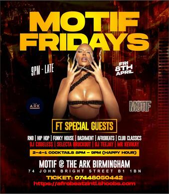 Motif Fridays @ The Ark Birmingham 