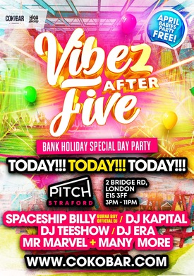 Vibez After 5 Bank Holiday Sunday Day Party!