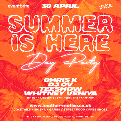 ☆ Summer is Here - Bank Hols Day Party ☆