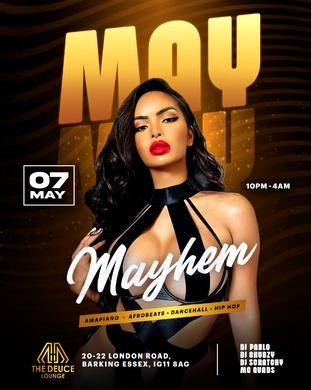 May mayhem  @ DEUCE LOUNGE    