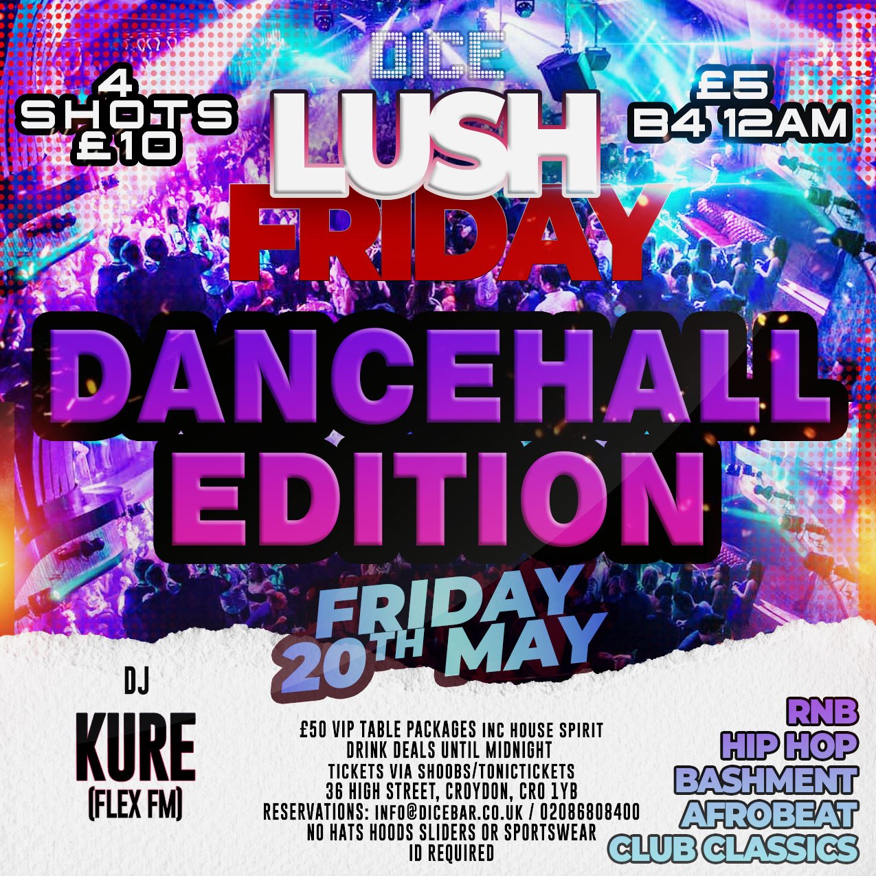 Lush Fridays DANCEHALL EDITION 