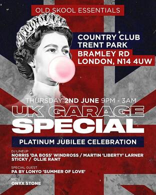 Old Skool Essentials: UK Garage Special (Platinum Jubilee Celebration)