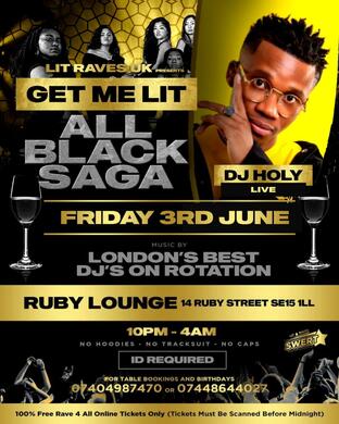 Ruby Lounge - Bank holiday All Black Saga