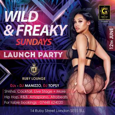 Ruby Lounge Sundays -  Afrobeats Wild, Exotic & Freaky Sunday