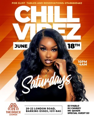 ChillVibez  @ DEUCE LOUNGE       