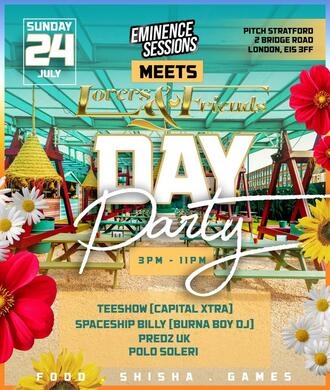 DAY PARTY AT PITCH STRATFORD | EMINENCE SESSIONS MEETS LOVERS & FRIENDS