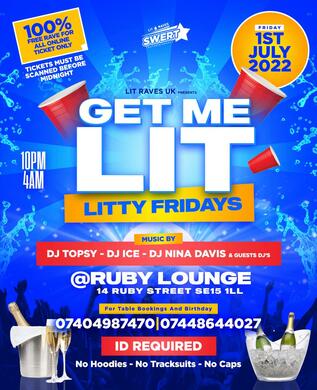 Ruby Lounge -  Litty Friday
